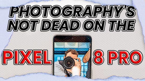 The Pixel 8 Pro didn’t “kill photography”, Google is just trying to save you some money! Here