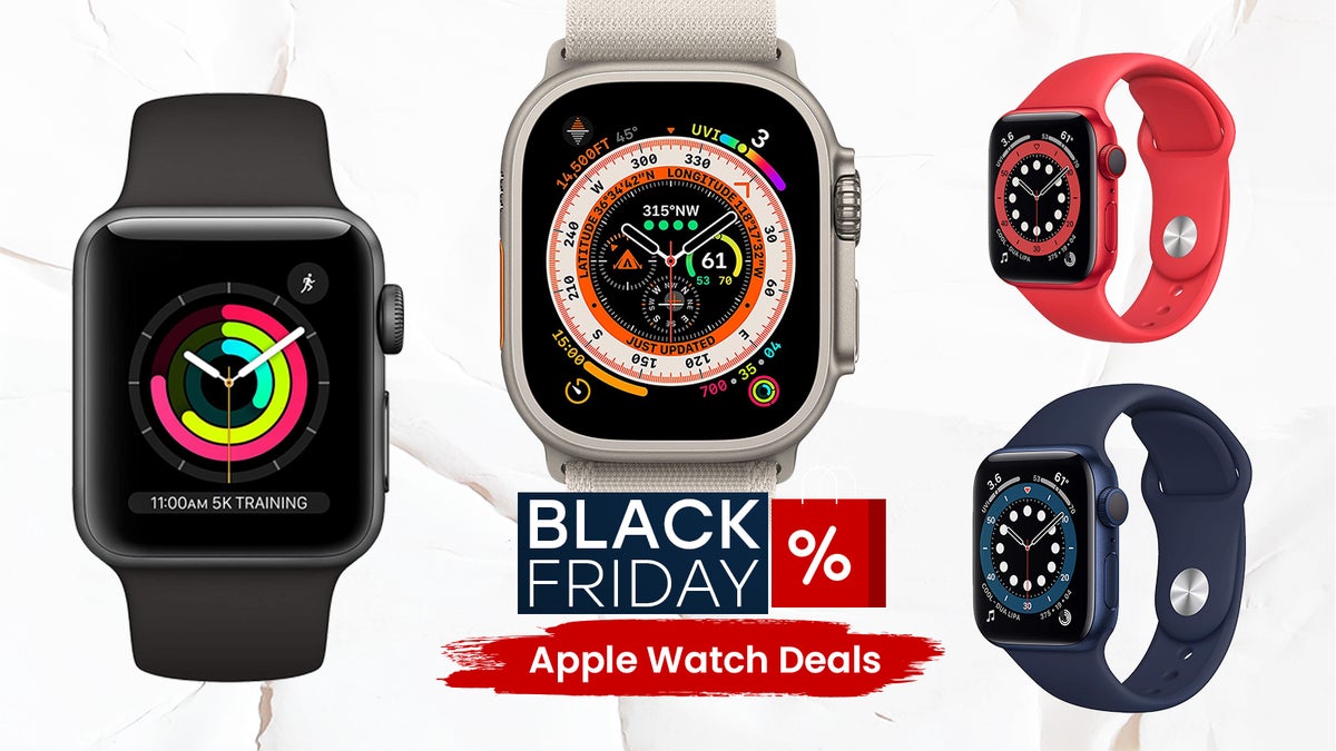 Black Friday Apple Watch deals 2023: early offers are here, but there's more to come!