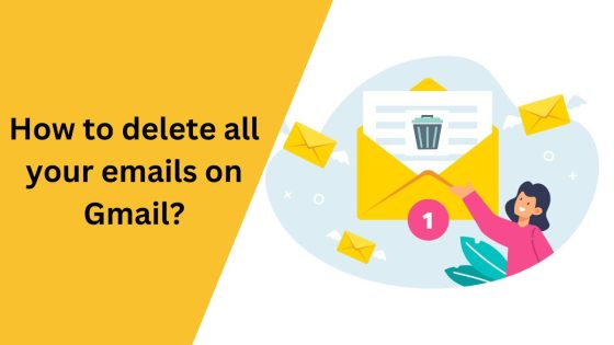 How to delete all your emails on Gmail?