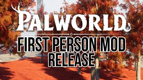 A New Palworld Mod Allows You to Play in First Person