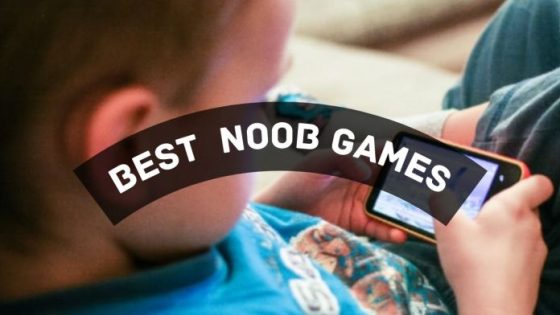 Best Noob Games